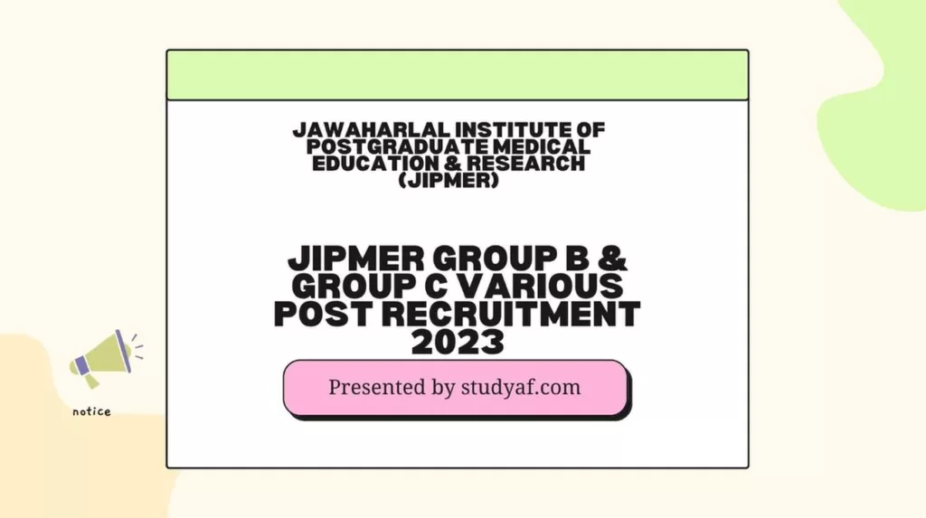 JIPMER Group B & Group C Various Post Recruitment 2023