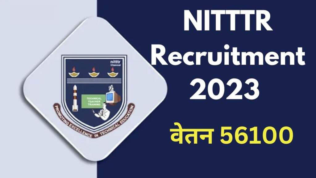 NITTTR Recruitment 2023