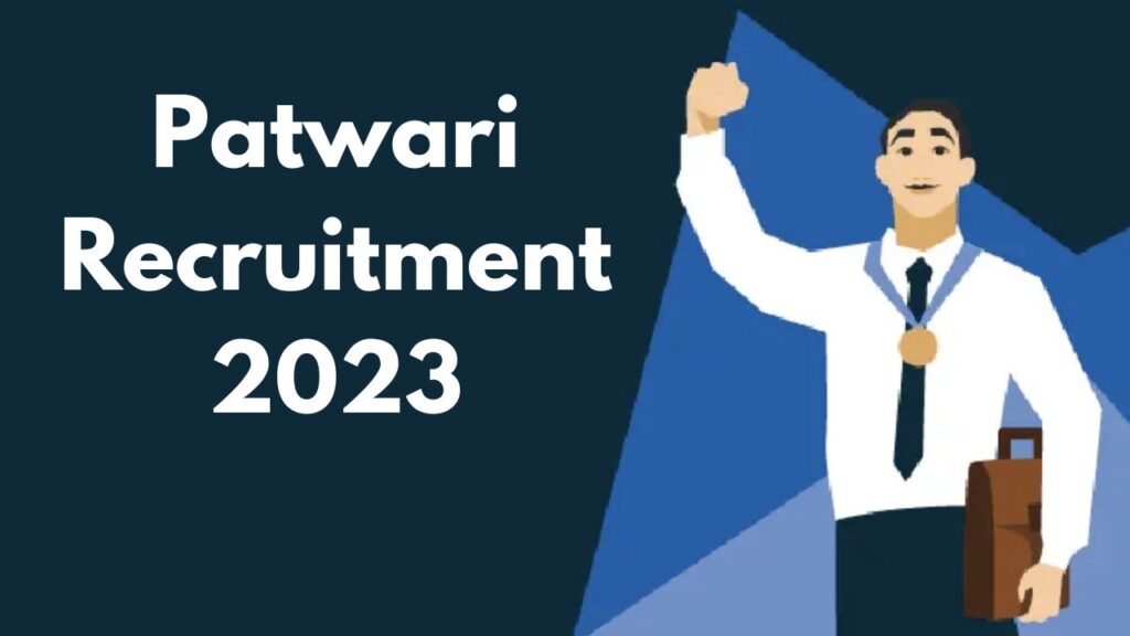 Patwari Recruitment 2023