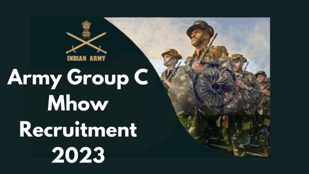 Army Group C Mhow Recruitment 2023