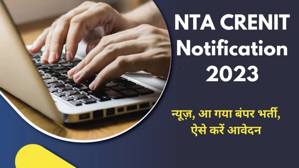 NTA CRENIT Notification 2023