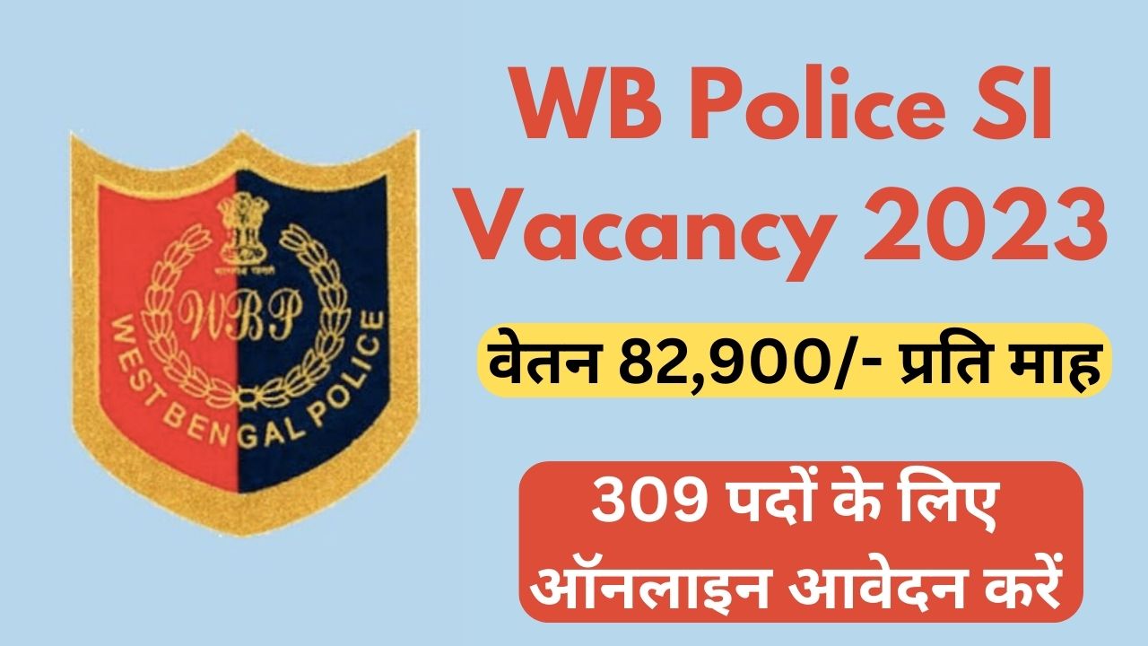 WB Police SI Vacancy 2023