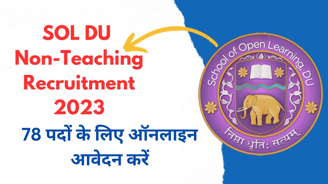 SOL DU Non-Teaching Recruitment 2023