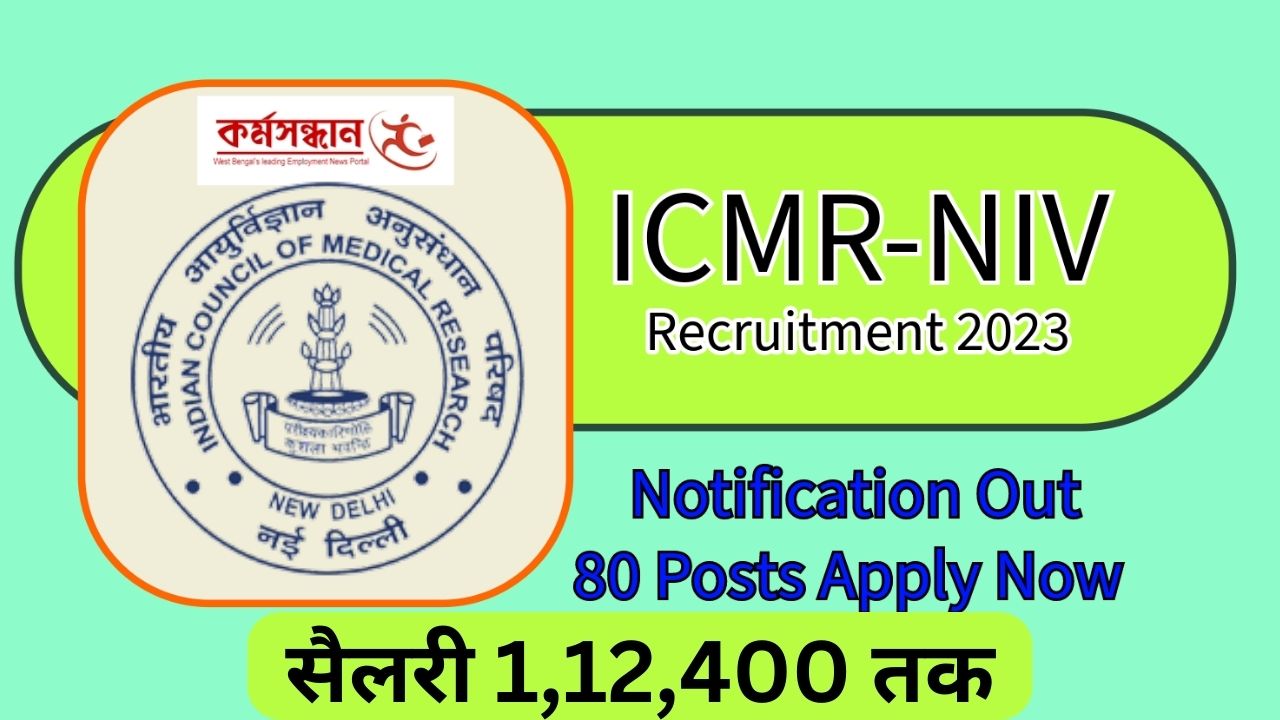 ICMR NIV Recruitment 2023 