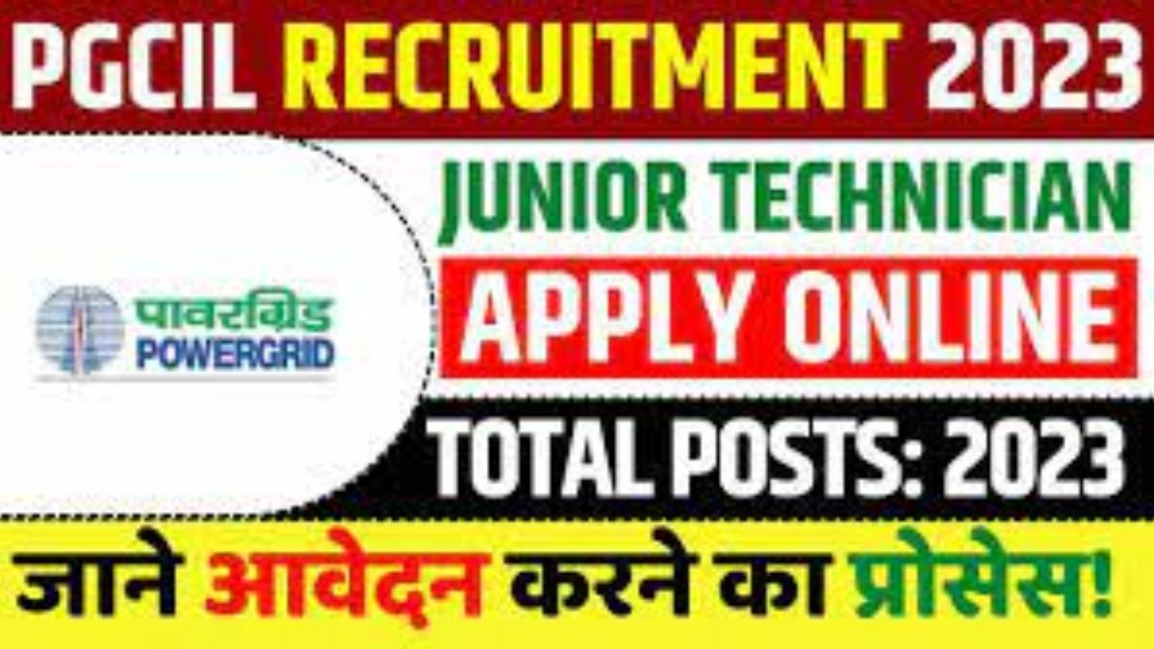 PGCIL Junior Technician Trainee Recruitment 2023