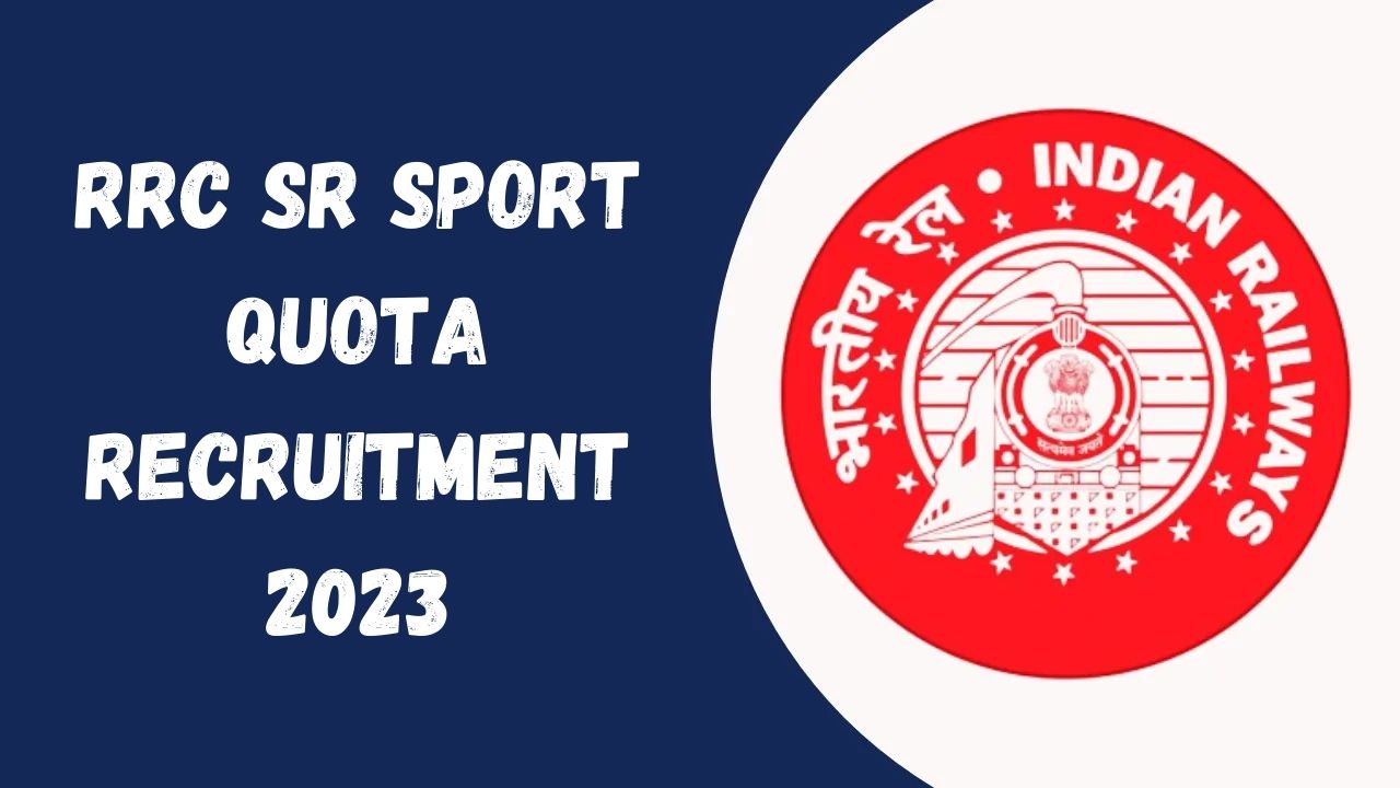 RRC SR Sport Quota Recruitment 2023