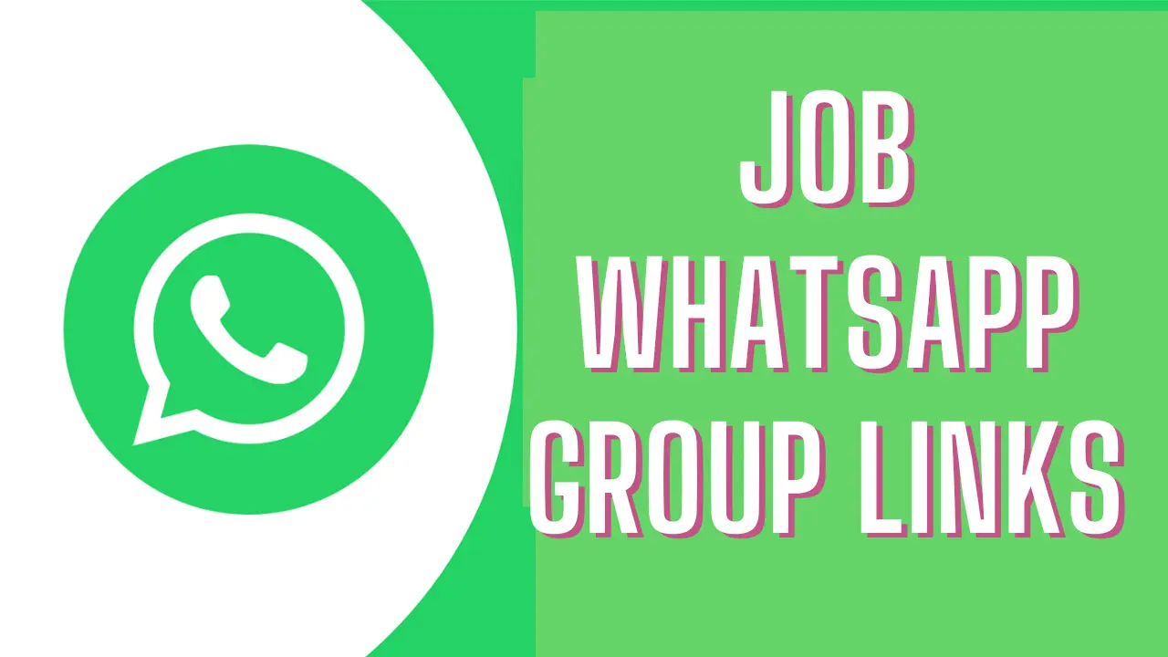 Job WhatsApp Group Links