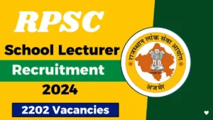 Rajasthan RPSC School Lecturer PGT Teacher Recruitment 2024