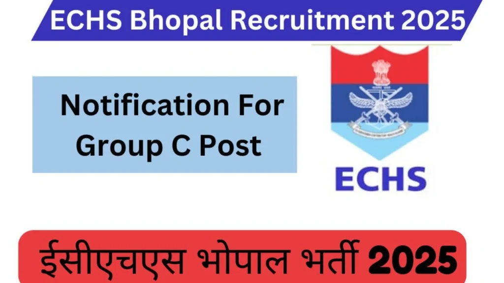 ECHS Bhopal Recruitment 2025