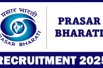 Prasar Bharati Recruitment 2025