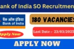 Bank of India SO Recruitment 2025