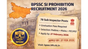 BPSSC SI Prohibition Recruitment 2026
