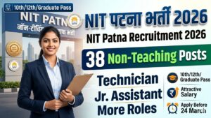NIT Patna Non Teaching Recruitment 2026